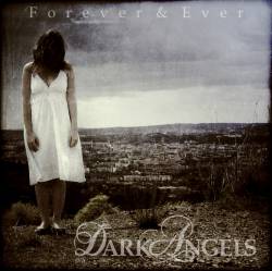 Dark Angels : Forever & Ever